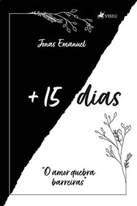 + 15 Dias