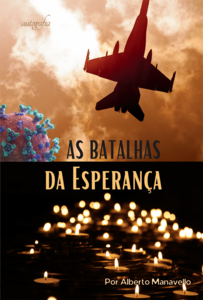 As batalhas da esperança