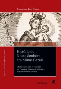 História de Nossa Senhora em Minas Gerais