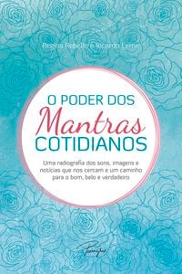 O poder dos mantras cotidianos