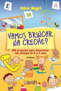 Vamos Brincar na Creche?