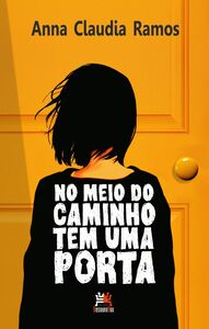 No Meio Do Caminho Tem Uma Porta