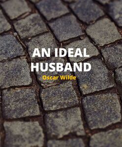 An Ideal Husband