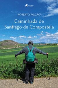 Caminhada de Santiago de Compostela