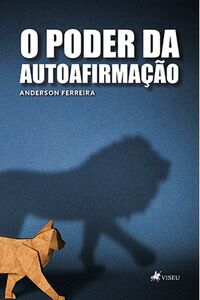 O poder da autoafirmação