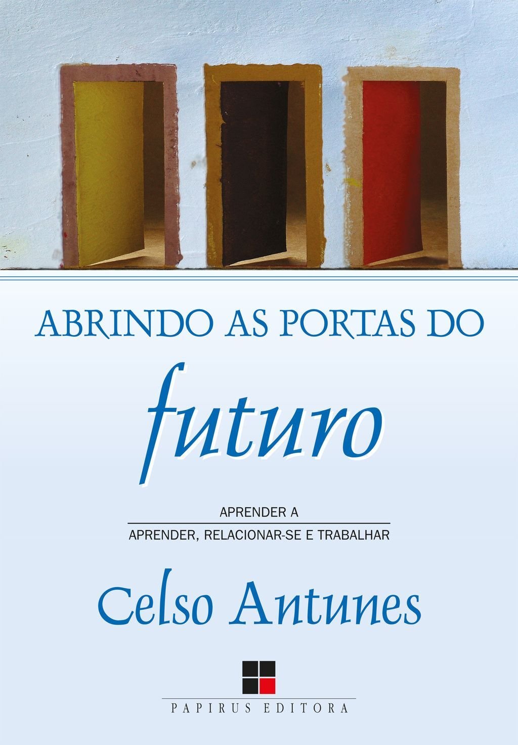 Abrindo as portas do futuro