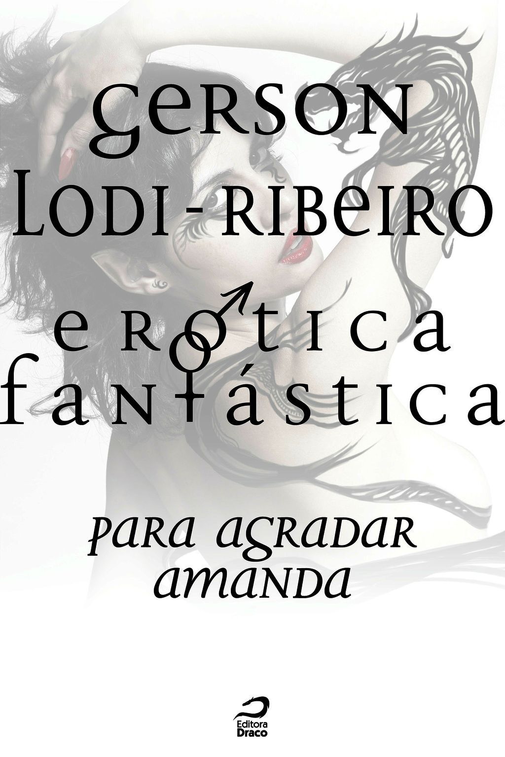 Erótica Fantástica - Para Agradar Amanda