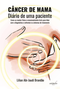 Câncer de mama - Diário de uma paciente