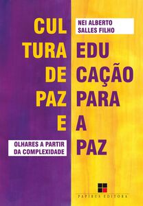 Cultura de paz e educação para a paz