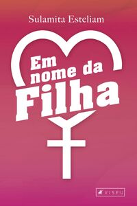 Em nome da filha
