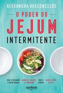 O poder do jejum intermitente