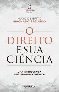 O Direito e sua Ciência