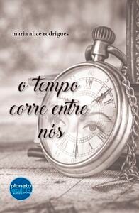 O Tempo Corre entre Nós