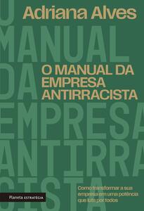 O manual da empresa antirracista