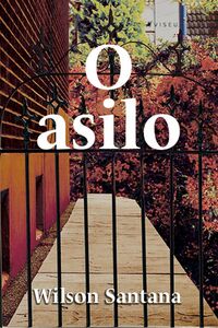 O asilo