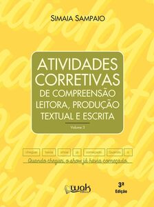 Atividades corretivas de compreensão leitora, produção textual e escrita