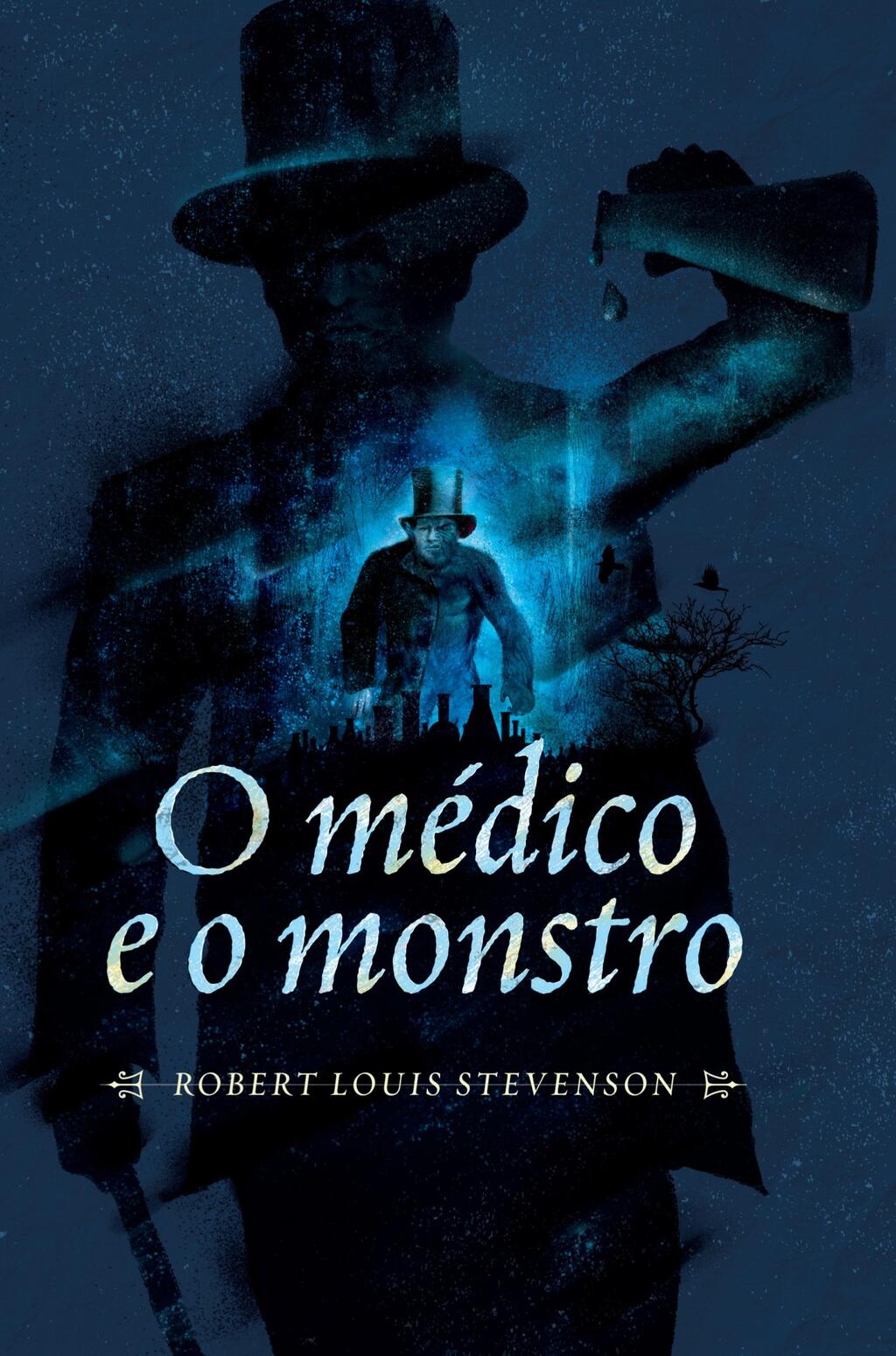 O médico e o monstro