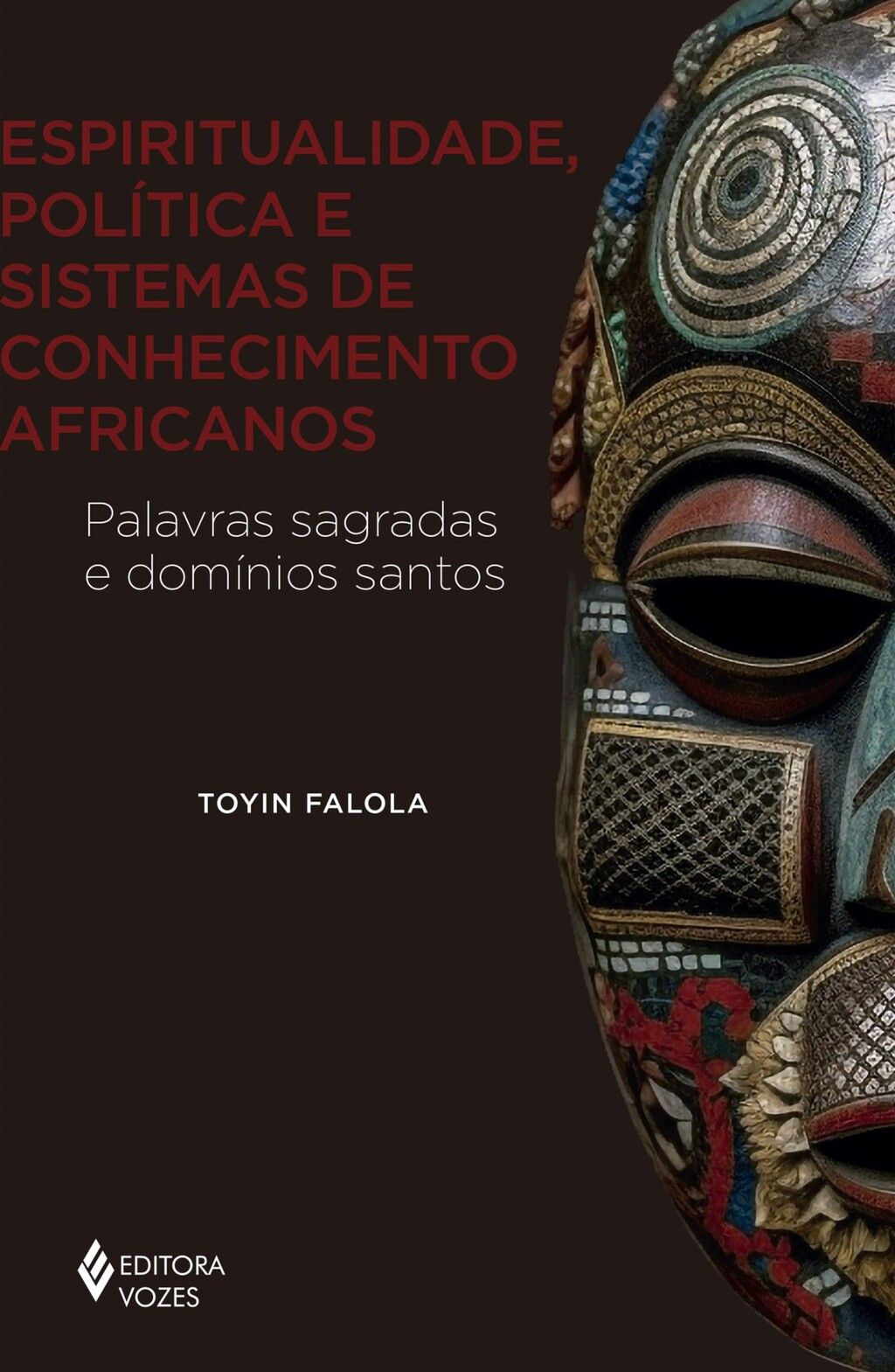 Espiritualidade, política e sistemas de conhecimento africanos