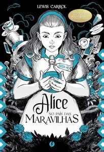 Alice no País das Maravilhas (edição bilíngue)