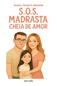 SOS madrasta cheia de amor