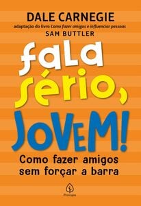 Fala sério, jovem!