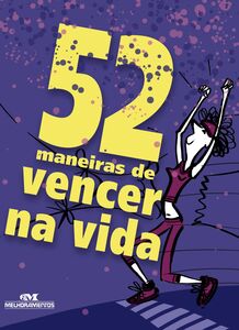 52 Maneiras De Vencer Na Vida