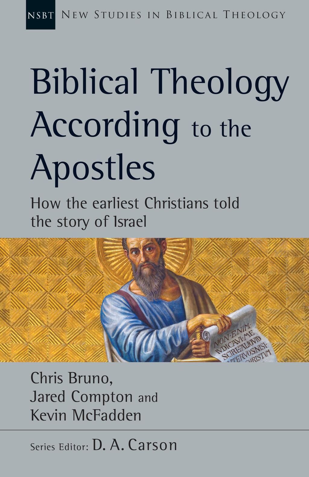 Biblical Theology According to the Apostles