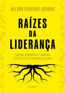 Raízes da Liderança