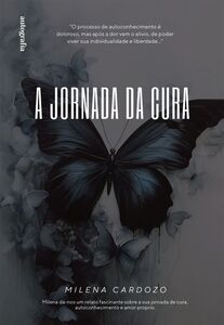 A Jornada da Cura
