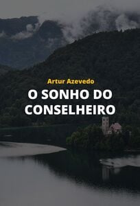 O Sonho do Conselheiro