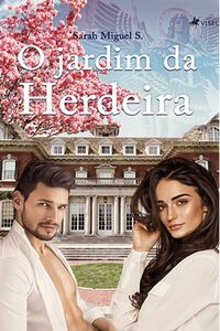 O jardim da herdeira