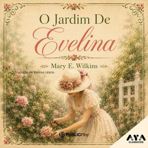 O jardim de Evelina