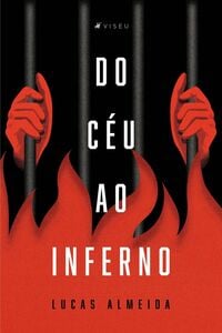 Do céu ao inferno