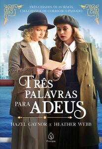 Três palavras para dizer adeus