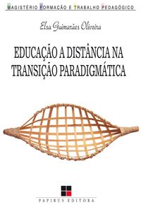 Educação a distância na transição paradigmática