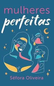Mulheres perfeitas