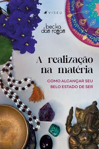 A realização na matéria
