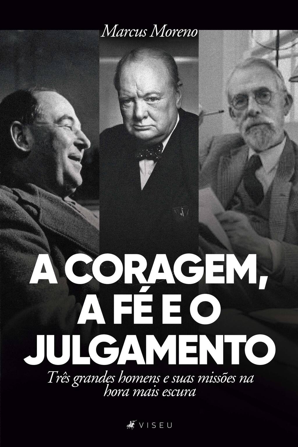 A coragem, a fé e o julgamento