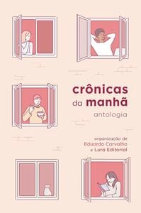 Crônicas da manhã