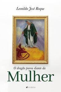 O dragão parou diante da mulher