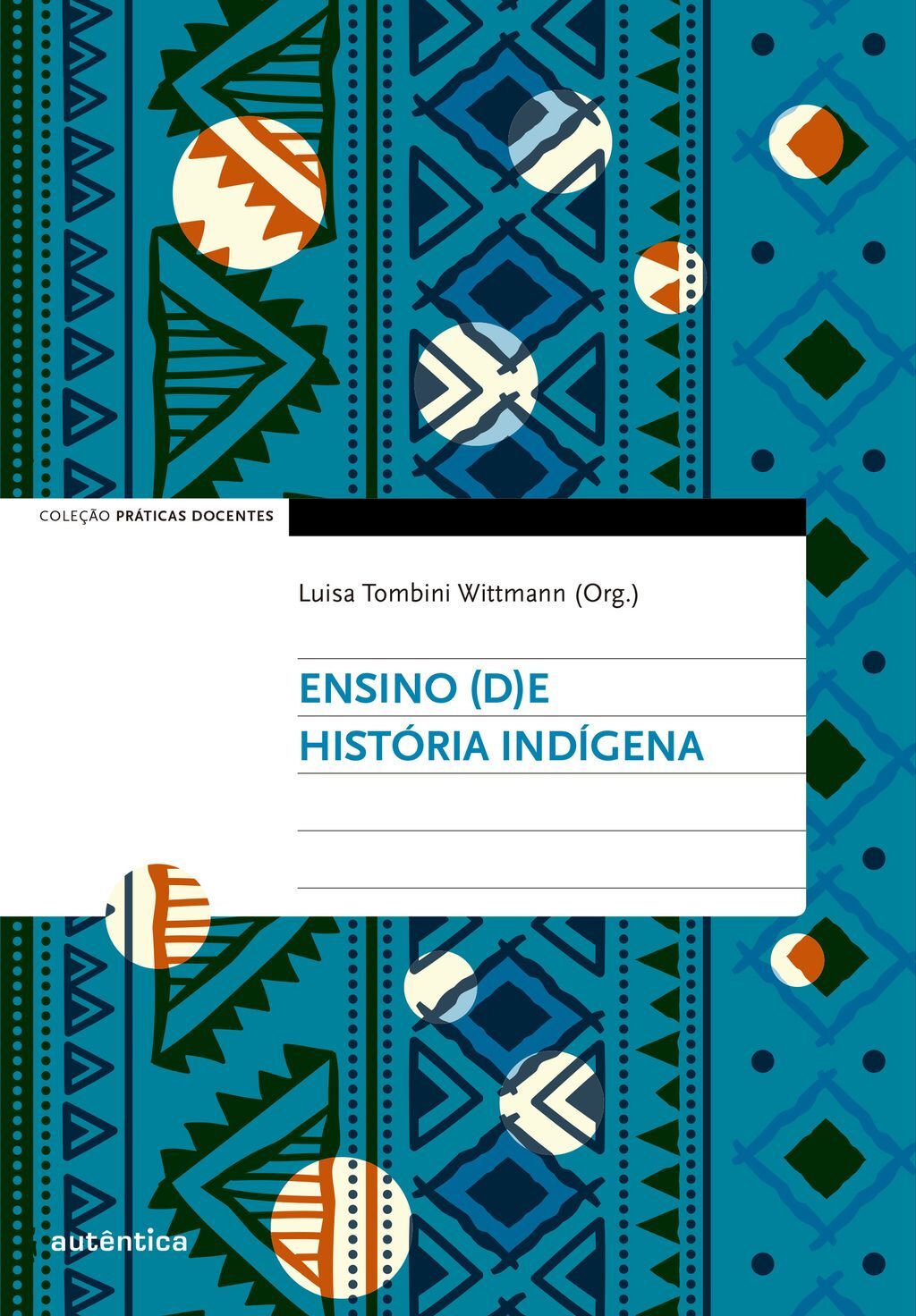 Ensino (d)e História Indígena