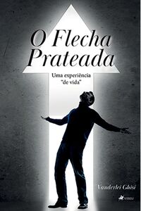 O flecha prateada