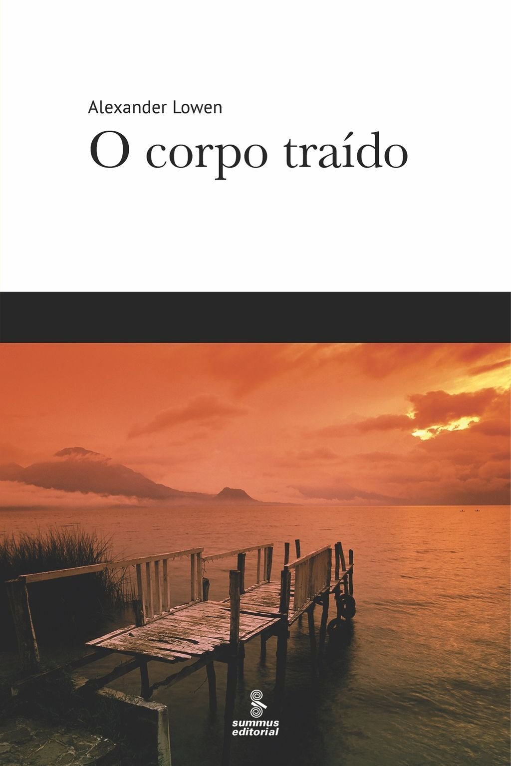 O corpo traído