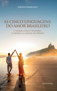 As cinco linguagens do amor brasileiro