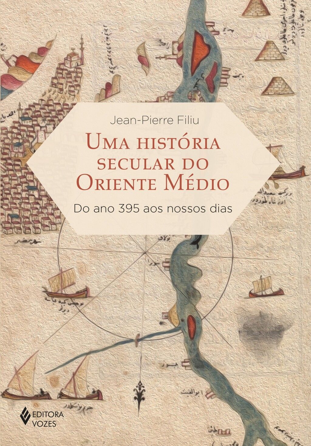 Uma história secular do Oriente Médio