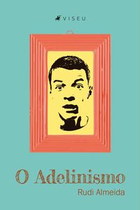 O Adelinismo