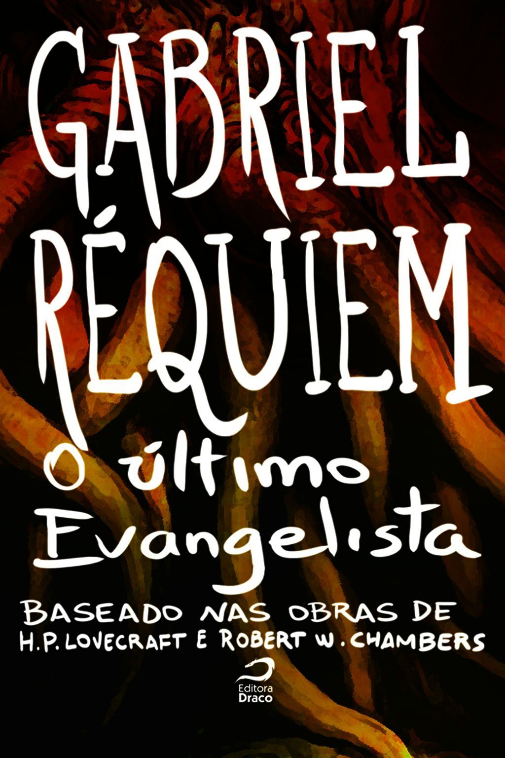 O Último Evangelista (Baseado Na Obra De H. P. Lovecraft E Robert W. Chambers)