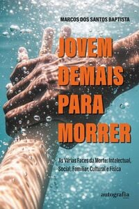 Jovem demais para morrer