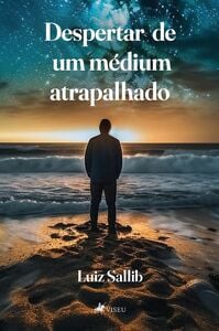 Despertar de um Médium Atrapalhado