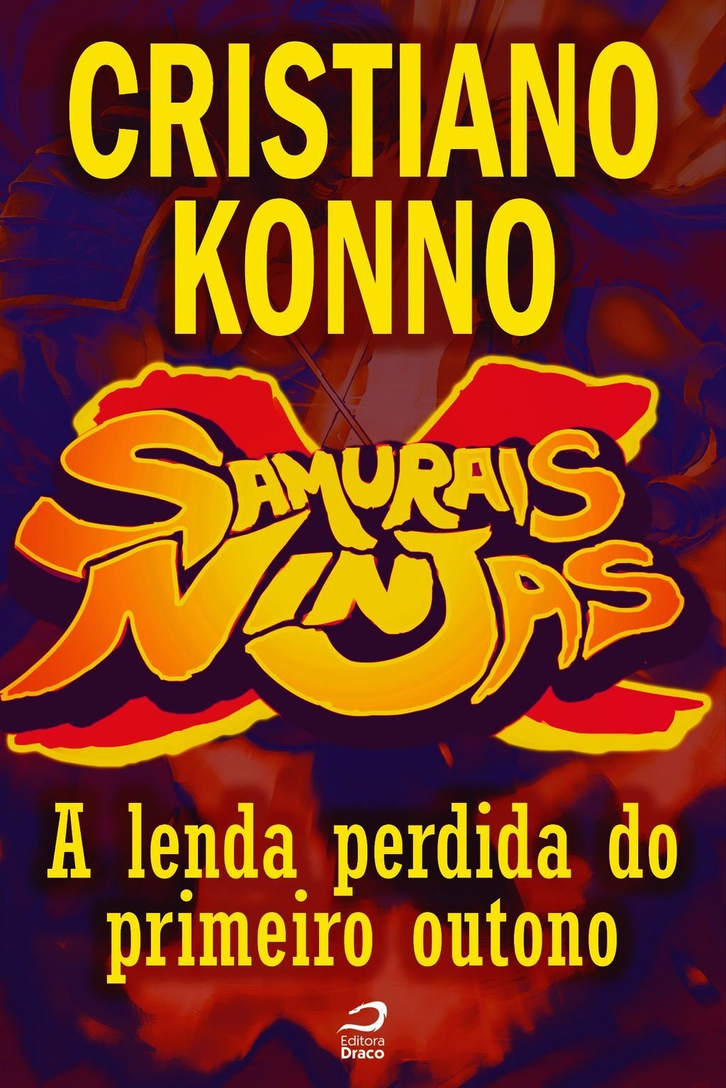 Samurais X Ninjas - A Lenda Perdida Do Primeiro Outono